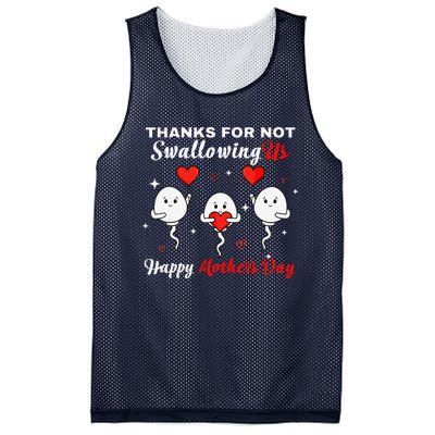 Thanks For Not Swallowing Us Happy Mothers Day Fathers Day Mesh Reversible Basketball Jersey Tank