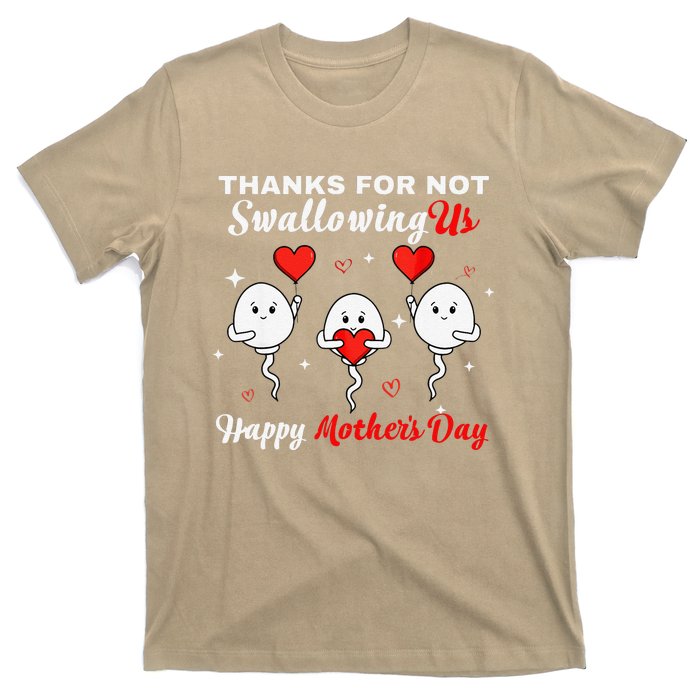 Thanks For Not Swallowing Us Happy Mothers Day Fathers Day T-Shirt