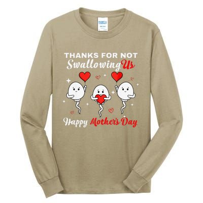 Thanks For Not Swallowing Us Happy Mothers Day Fathers Day Tall Long Sleeve T-Shirt