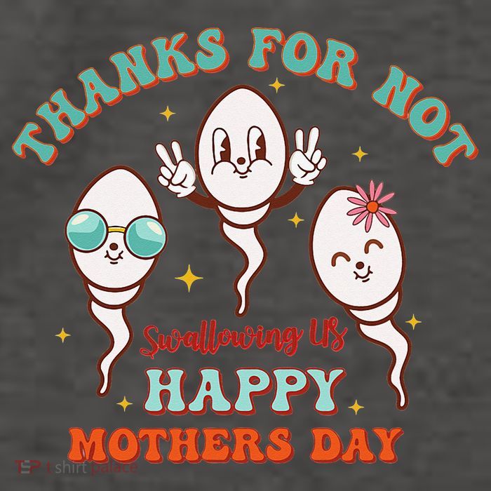 Thanks For Not Swallowing Us Funny Mother's Day Mom Mommy Vector Backpack