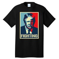 Trump Fight Never Stop Saving America Design Tall T-Shirt