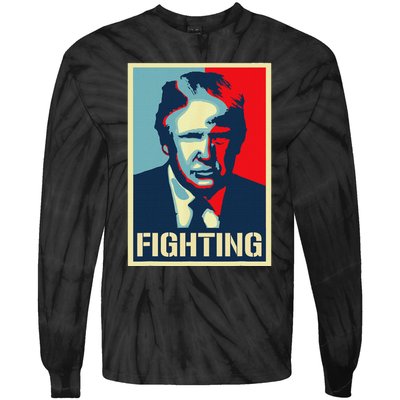 Trump Fight Never Stop Saving America Design Tie-Dye Long Sleeve Shirt