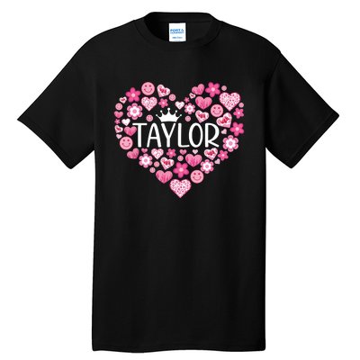 Taylor First Name I Love Taylor Girl Groovy 80s Pink White Tall T-Shirt