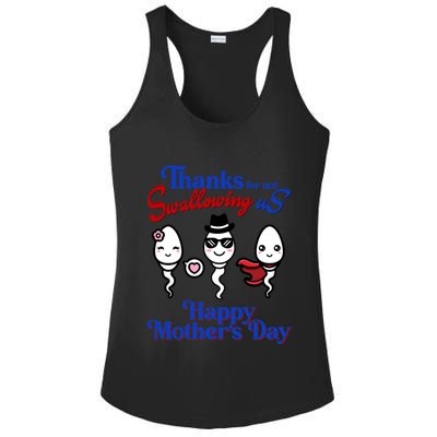 Thanks For Not Swallowing Us Happy MotherS Day Funny Gift Ladies PosiCharge Competitor Racerback Tank