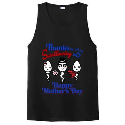 Thanks For Not Swallowing Us Happy MotherS Day Funny Gift PosiCharge Competitor Tank