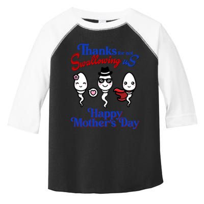 Thanks For Not Swallowing Us Happy MotherS Day Funny Gift Toddler Fine Jersey T-Shirt