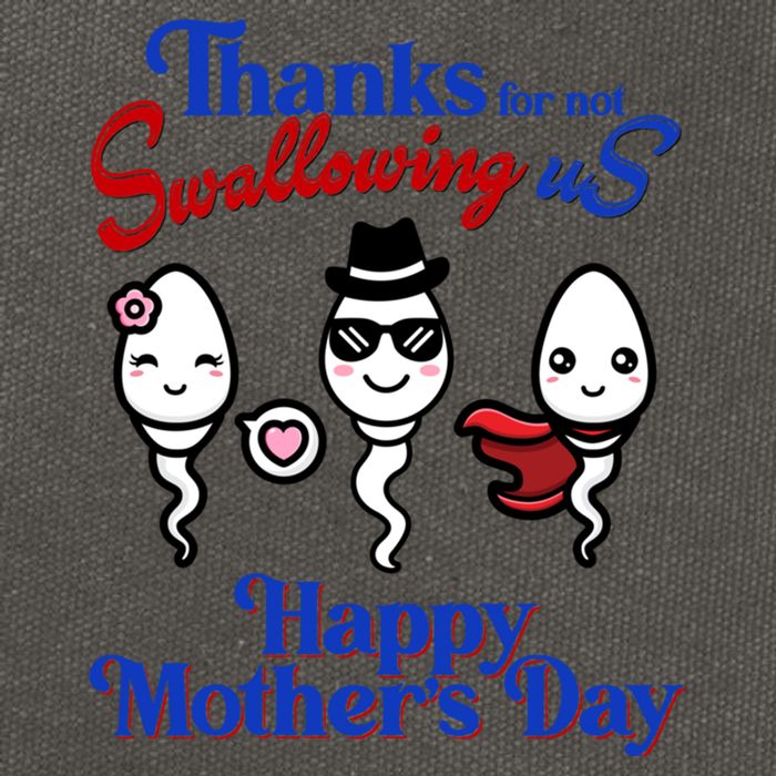 Thanks For Not Swallowing Us Happy MotherS Day Funny Gift Cotton Canvas Backpack