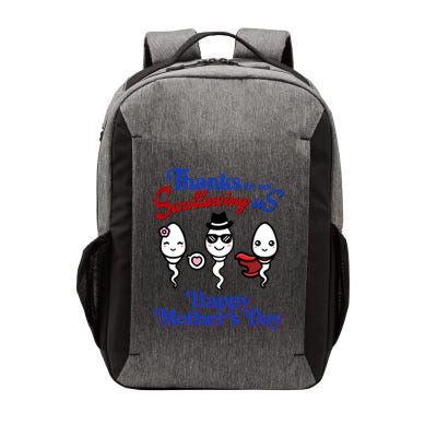 Thanks For Not Swallowing Us Happy MotherS Day Funny Gift Vector Backpack