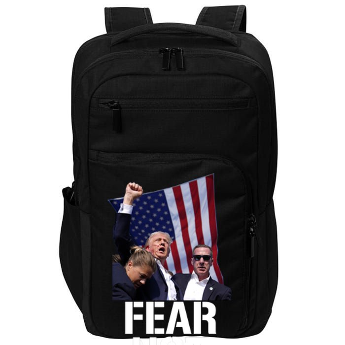 Trump Fear Not Trump Fist Trump 2024 Impact Tech Backpack