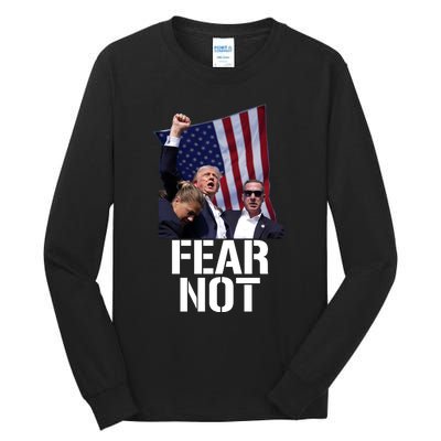 Trump Fear Not Trump Fist Trump 2024 Tall Long Sleeve T-Shirt