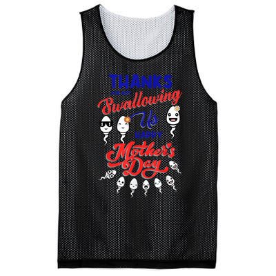 Thanks For Not Swallowing Us Sperm-Happy Mother's Day Mesh Reversible Basketball Jersey Tank