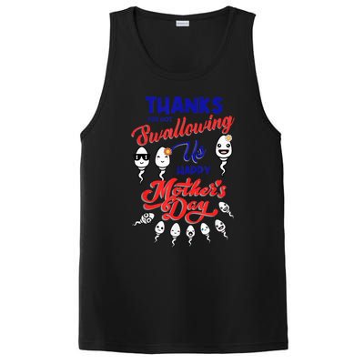 Thanks For Not Swallowing Us Sperm-Happy Mother's Day PosiCharge Competitor Tank