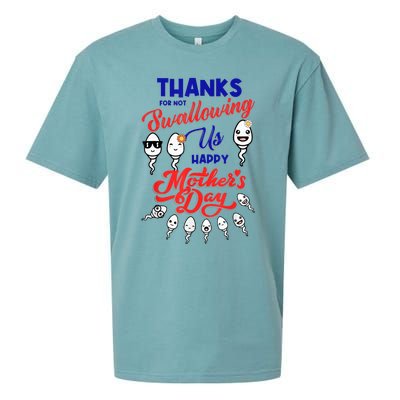 Thanks For Not Swallowing Us Sperm-Happy Mother's Day Sueded Cloud Jersey T-Shirt