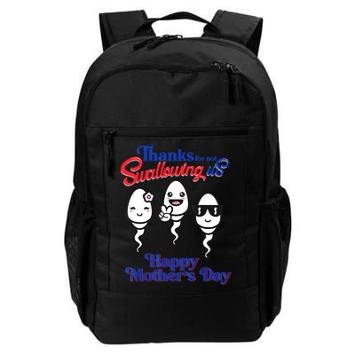Thanks For Not Swallowing Us Happy Mother's Day Father's Day Backpack