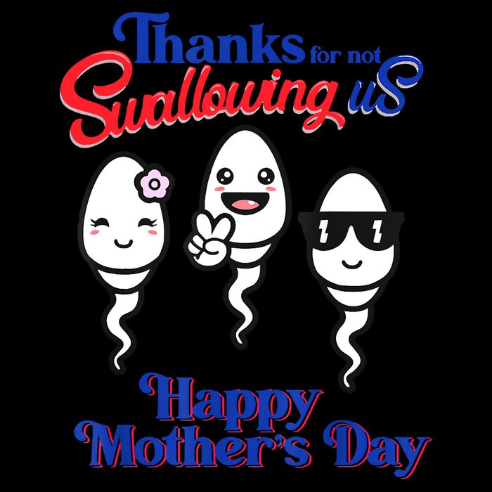 Thanks For Not Swallowing Us Happy Mother's Day Father's Day 7-Panel Snapback Hat