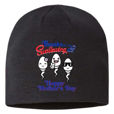 Thanks For Not Swallowing Us Happy Mother's Day Father's Day Sustainable Beanie