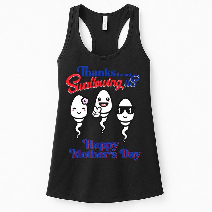Thanks For Not Swallowing Us Happy Mother's Day Father's Day Womens Tank Top