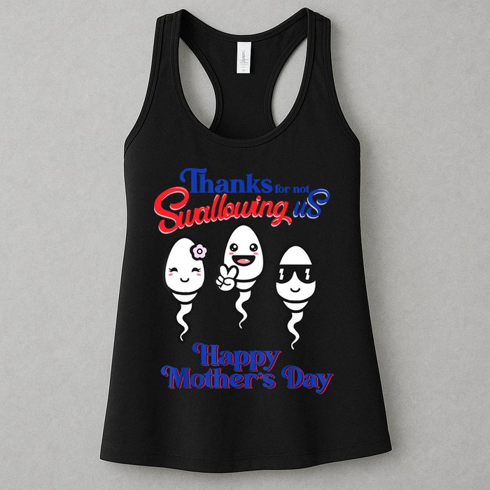 Thanks For Not Swallowing Us Happy Mother's Day Father's Day Womens Tank Top