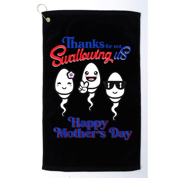 Thanks For Not Swallowing Us Happy Mother's Day Father's Day Golf Towel