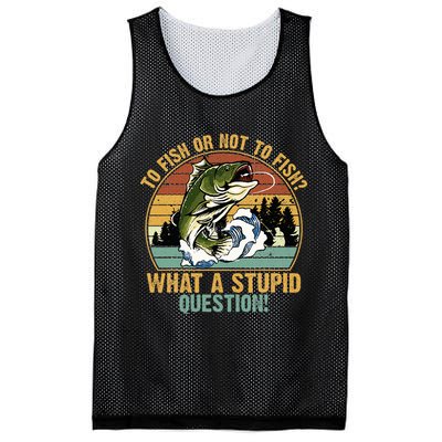 To Fish Or Not To Fish What A Stupid Question! Mesh Reversible Basketball Jersey Tank