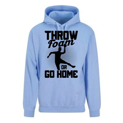 Throw Foam Or Go Home Gaga Ball Dodgeball Game Cute Gift Unisex Surf Hoodie