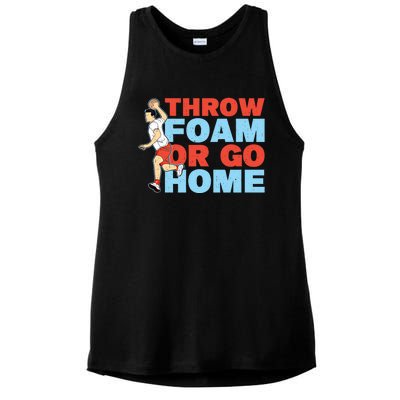 Throw Foam Or Go Home Gaga Ball Dodgeball Game Gift Ladies PosiCharge Tri-Blend Wicking Tank