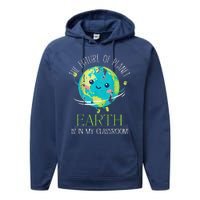 The Future Of Planet Earth Is In My Classroom Teacher Performance Fleece Hoodie