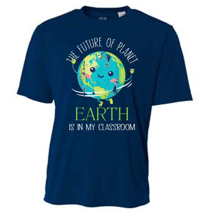 The Future Of Planet Earth Is In My Classroom Teacher Cooling Performance Crew T-Shirt