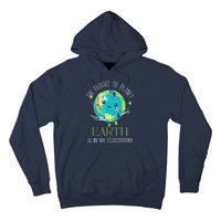 The Future Of Planet Earth Is In My Classroom Teacher Hoodie