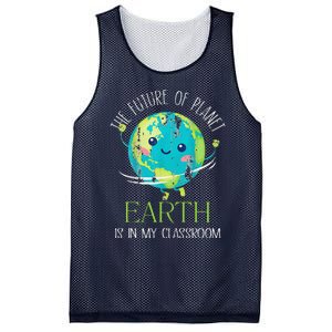 The Future Of Planet Earth Is In My Classroom Teacher Mesh Reversible Basketball Jersey Tank