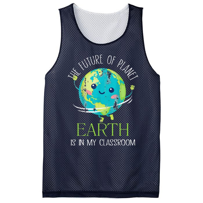 The Future Of Planet Earth Is In My Classroom Teacher Mesh Reversible Basketball Jersey Tank