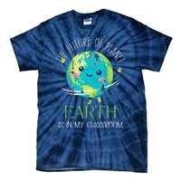 The Future Of Planet Earth Is In My Classroom Teacher Tie-Dye T-Shirt