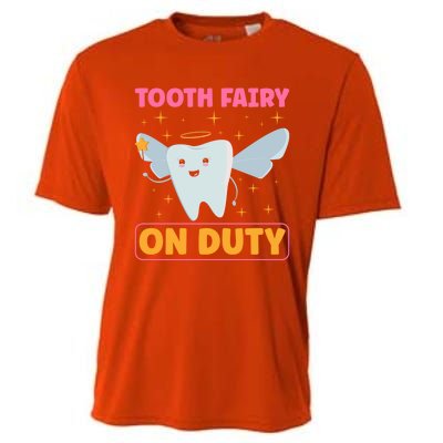 Tooth Fairy On Duty Tooth Fairy Costume Dentist Hygienist Cute Gift Cooling Performance Crew T-Shirt