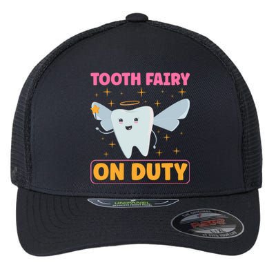 Tooth Fairy On Duty Tooth Fairy Costume Dentist Hygienist Cute Gift Flexfit Unipanel Trucker Cap