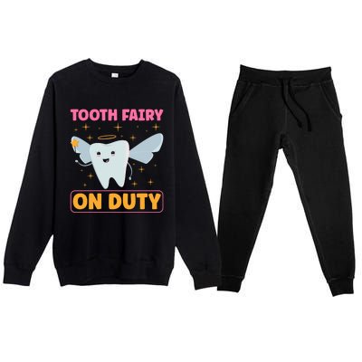 Tooth Fairy On Duty Tooth Fairy Costume Dentist Hygienist Cute Gift Premium Crewneck Sweatsuit Set