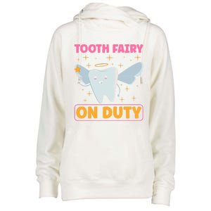 Tooth Fairy On Duty Tooth Fairy Costume Dentist Hygienist Cute Gift Womens Funnel Neck Pullover Hood