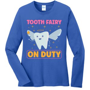 Tooth Fairy On Duty Tooth Fairy Costume Dentist Hygienist Cute Gift Ladies Long Sleeve Shirt