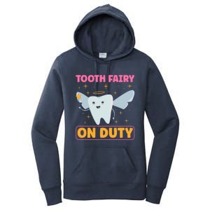 Tooth Fairy On Duty Tooth Fairy Costume Dentist Hygienist Cute Gift Women's Pullover Hoodie