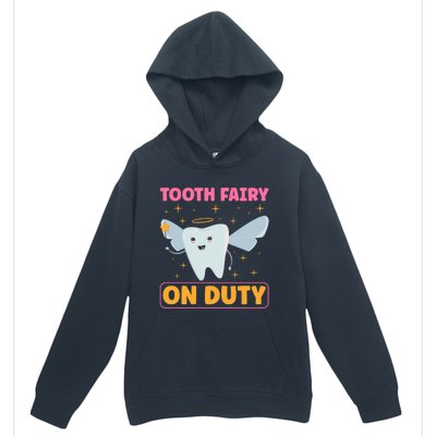 Tooth Fairy On Duty Tooth Fairy Costume Dentist Hygienist Cute Gift Urban Pullover Hoodie