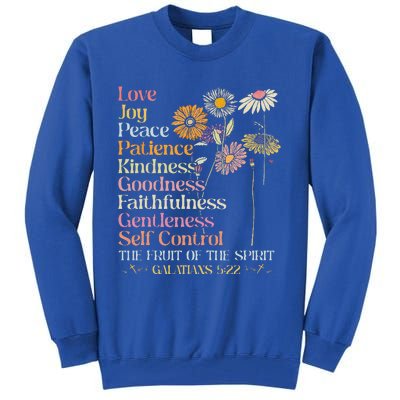 The Fruit Of The Spirit Galatians Christian Cross Jesus 5 22 Tall Sweatshirt