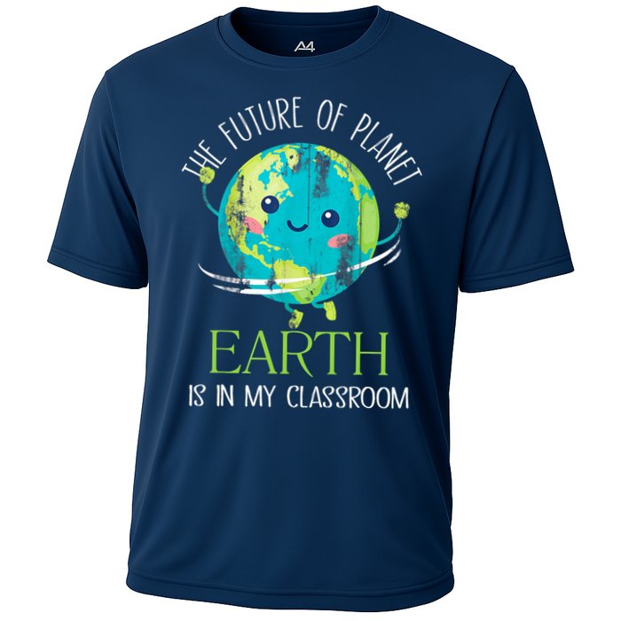 The Future Of Planet Earth Is In My Classroom Teacher Cooling Performance Crew T-Shirt