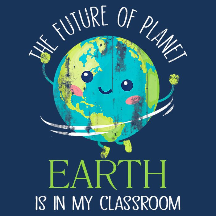 The Future Of Planet Earth Is In My Classroom Teacher 16 in Basic Backpack