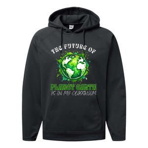 The Future Of Planet Earth Is In My Classroom 2024 Earth Day Performance Fleece Hoodie