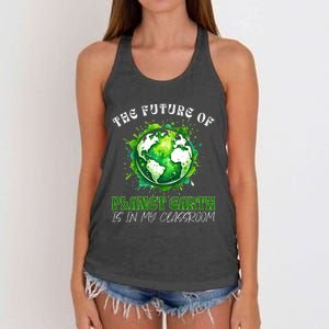 The Future Of Planet Earth Is In My Classroom 2024 Earth Day Women's Knotted Racerback Tank