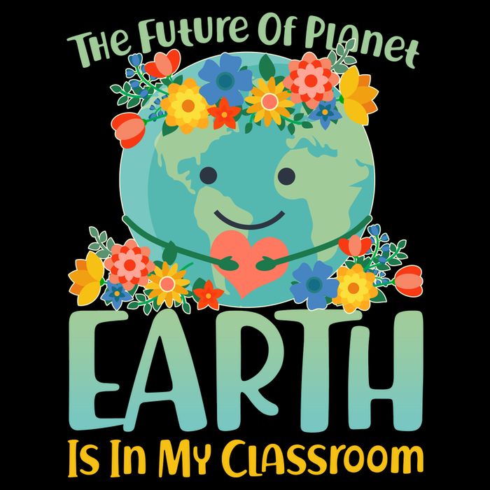 The Future Of Plant Earth Is In My Classroom Performance Shirt