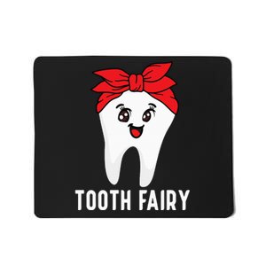 Tooth Fairy Oral Hygienist Dental Assistant Dentist Mousepad