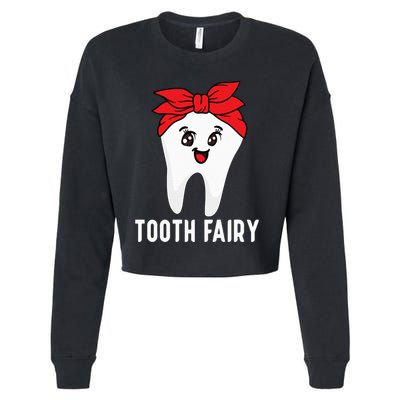 Tooth Fairy Oral Hygienist Dental Assistant Dentist Cropped Pullover Crew
