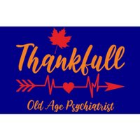 Thanksgiving Fall Old Age Psychiatrist Oap Doctor Thankful Meaningful Gift Bumper Sticker