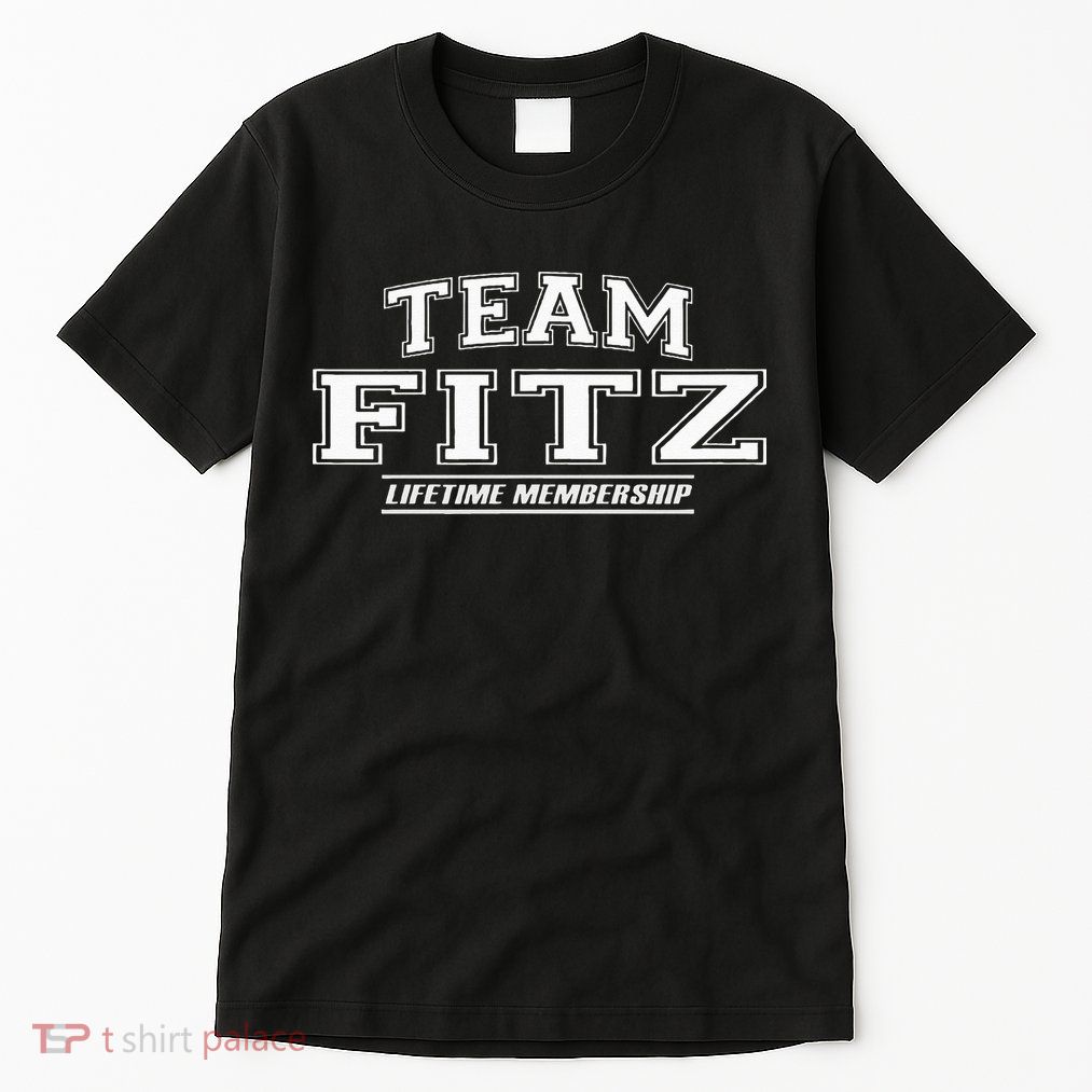 Team Fitz Proud Family Surname Last Name Tall T-Shirt