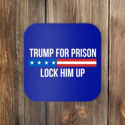 Trump For Prison Lock Him Up Coaster